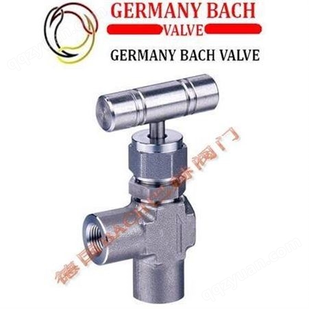 德国BACH巴赫进口承插焊针型阀，承插焊针型阀，不锈钢针型阀，高压针型阀
